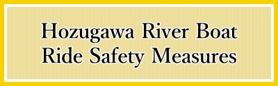 Safety measures for Hozu River rafting